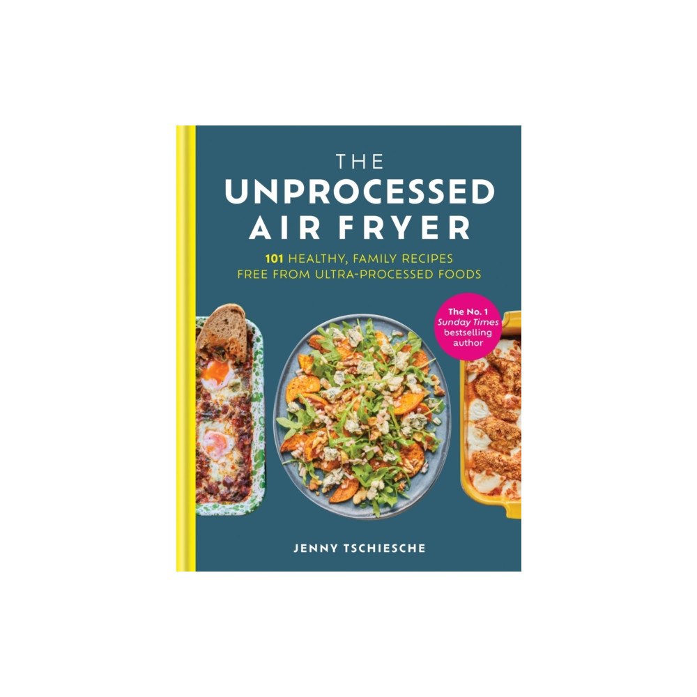 Octopus publishing group The Unprocessed Air Fryer (inbunden, eng)