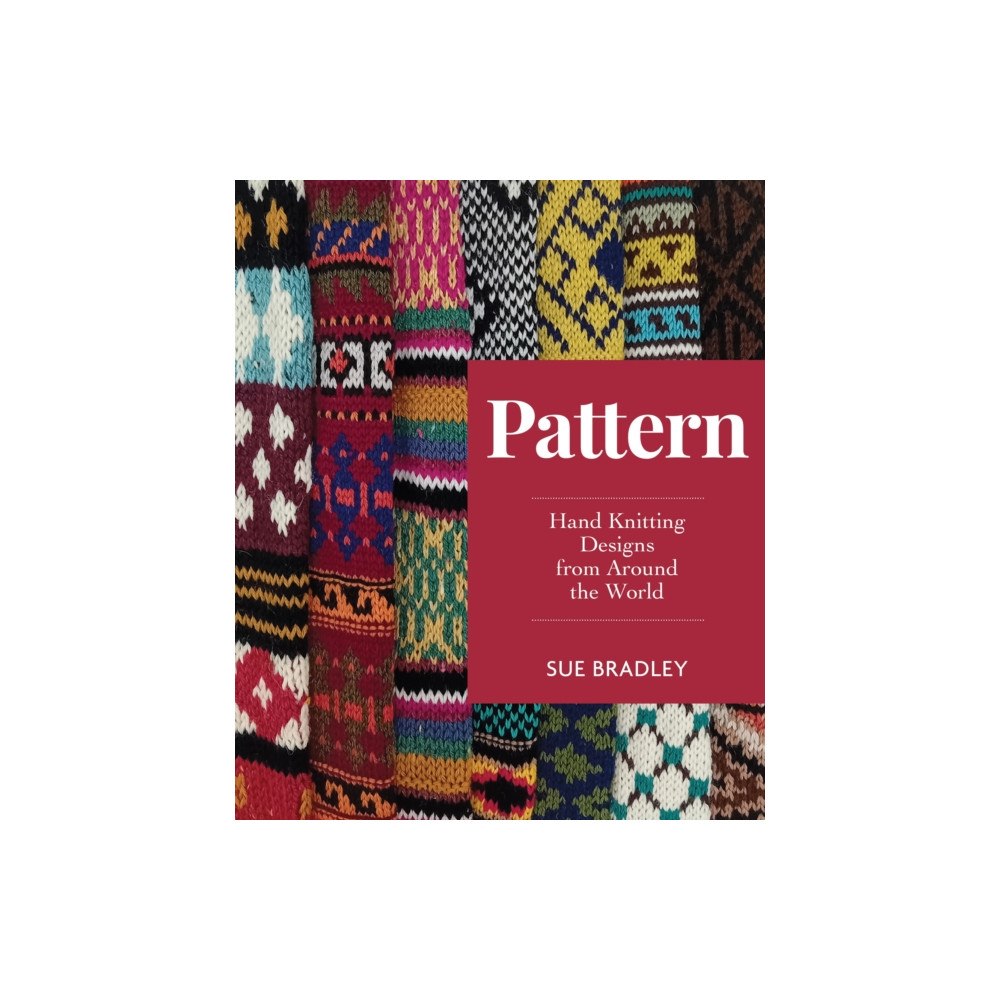 The Crowood Press Ltd Pattern (häftad, eng)