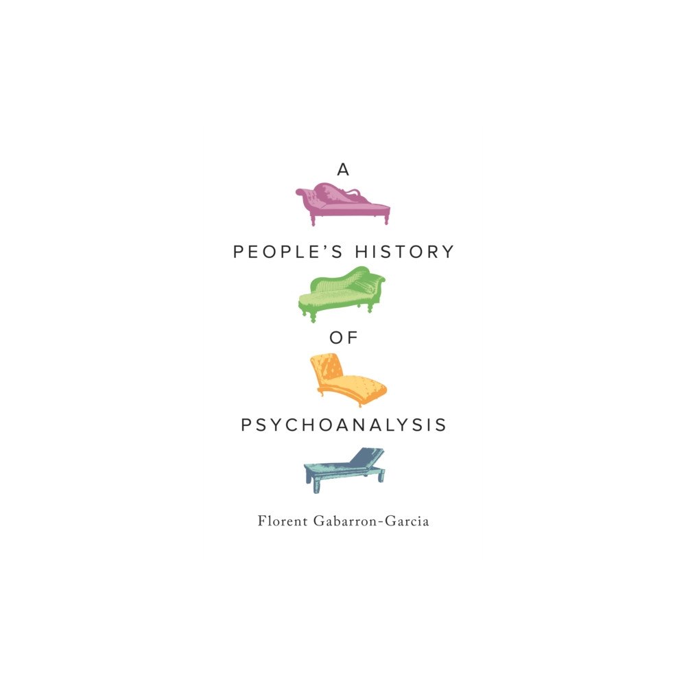 Pluto Press A People's History of Psychoanalysis (häftad, eng)