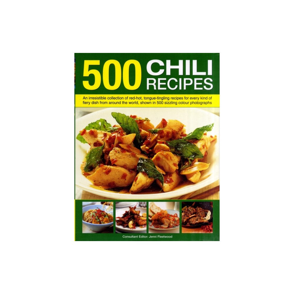 Anness publishing 500 Chili Recipes (inbunden, eng)