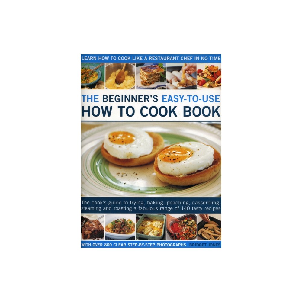 Anness publishing Beginner's Easy-to-use How to Cook Book (inbunden, eng)