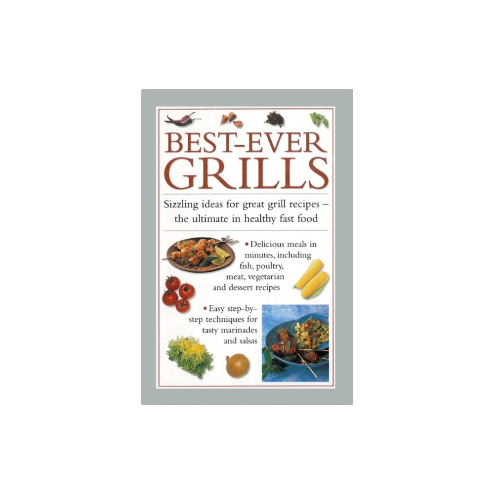 Anness publishing Best-ever Grills (inbunden, eng)
