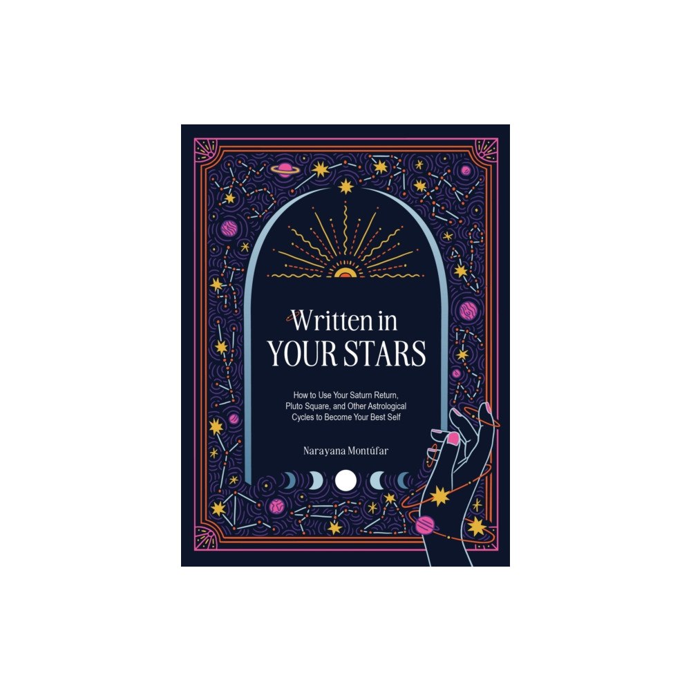 Quarto Publishing Group USA Inc Written in Your Stars (inbunden, eng)