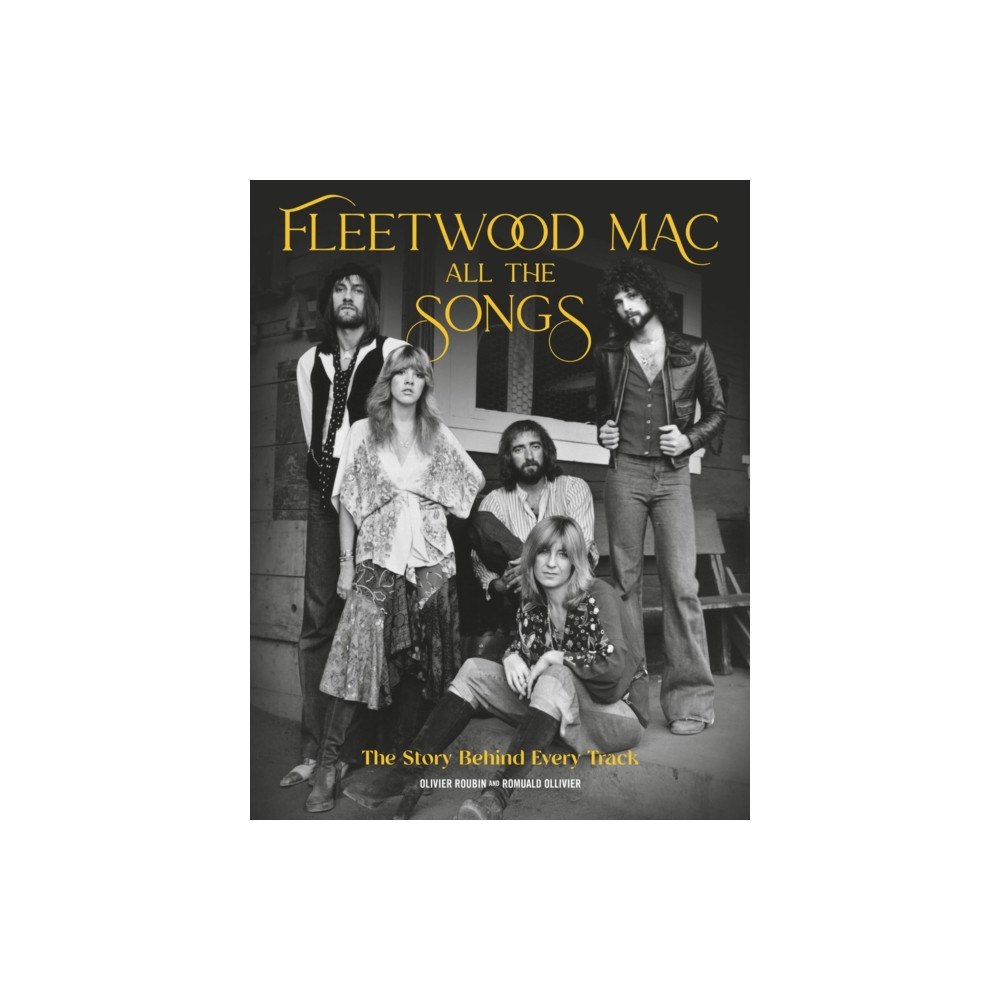 Running Press,U.S. Fleetwood Mac All the Songs (inbunden, eng)