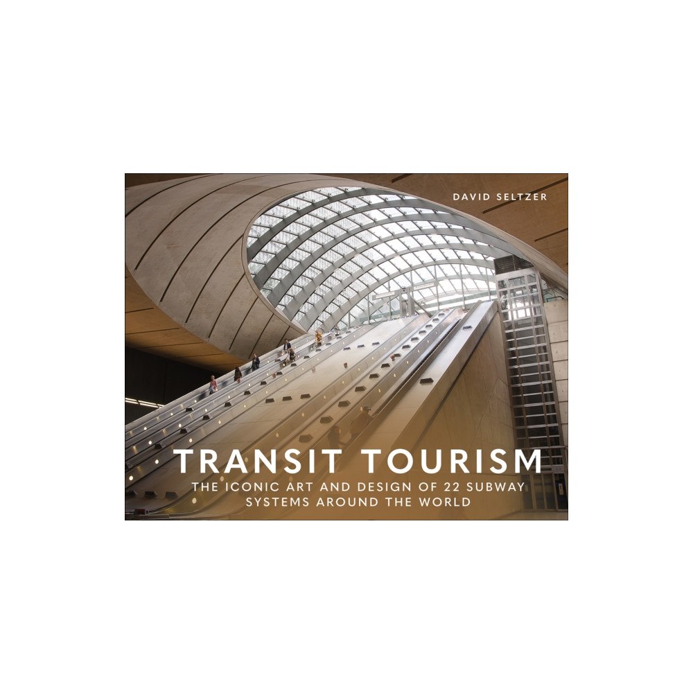 Schiffer Publishing Ltd Transit Tourism (inbunden, eng)
