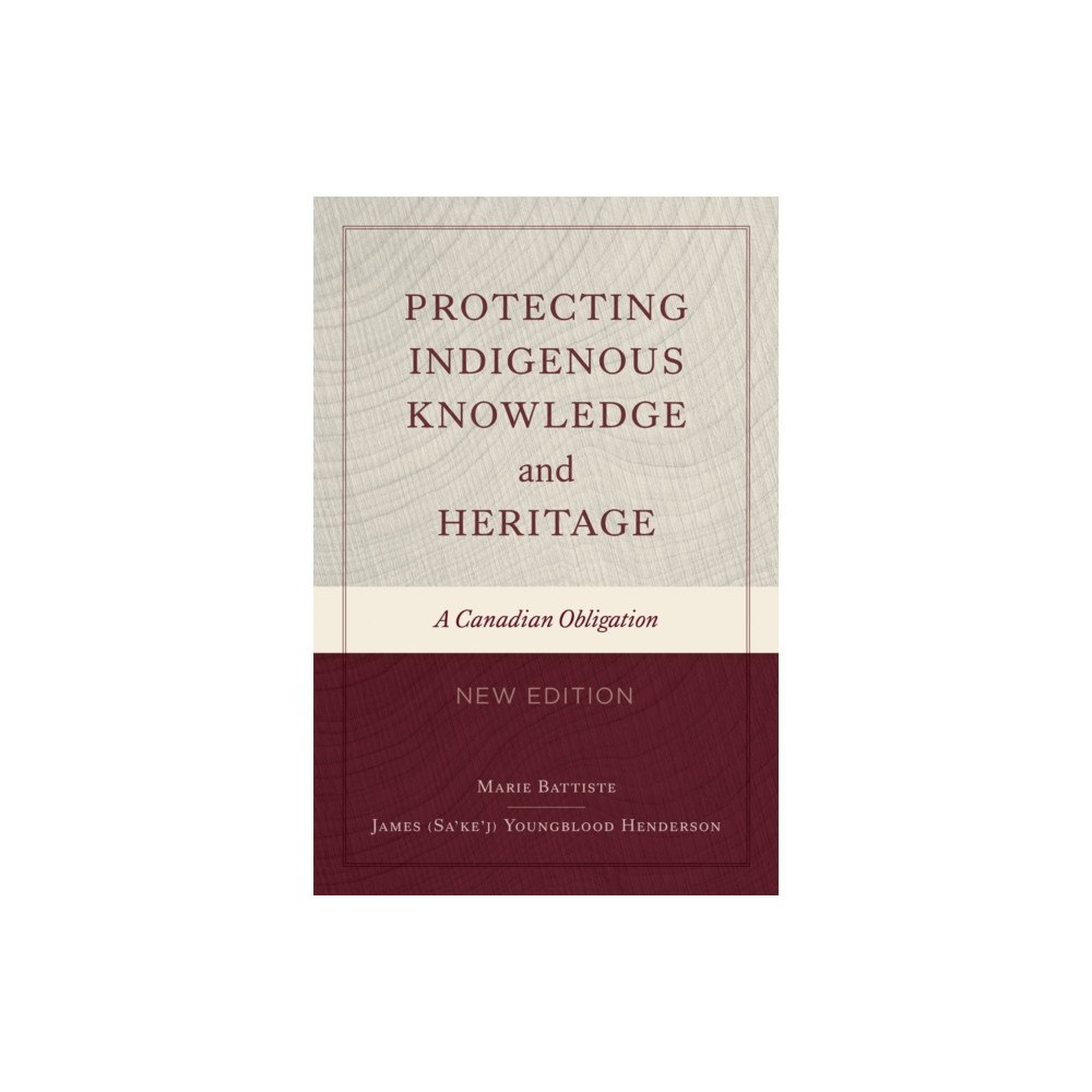 University of british columbia press Protecting Indigenous Knowledge and Heritage, New Edition (häftad, eng)