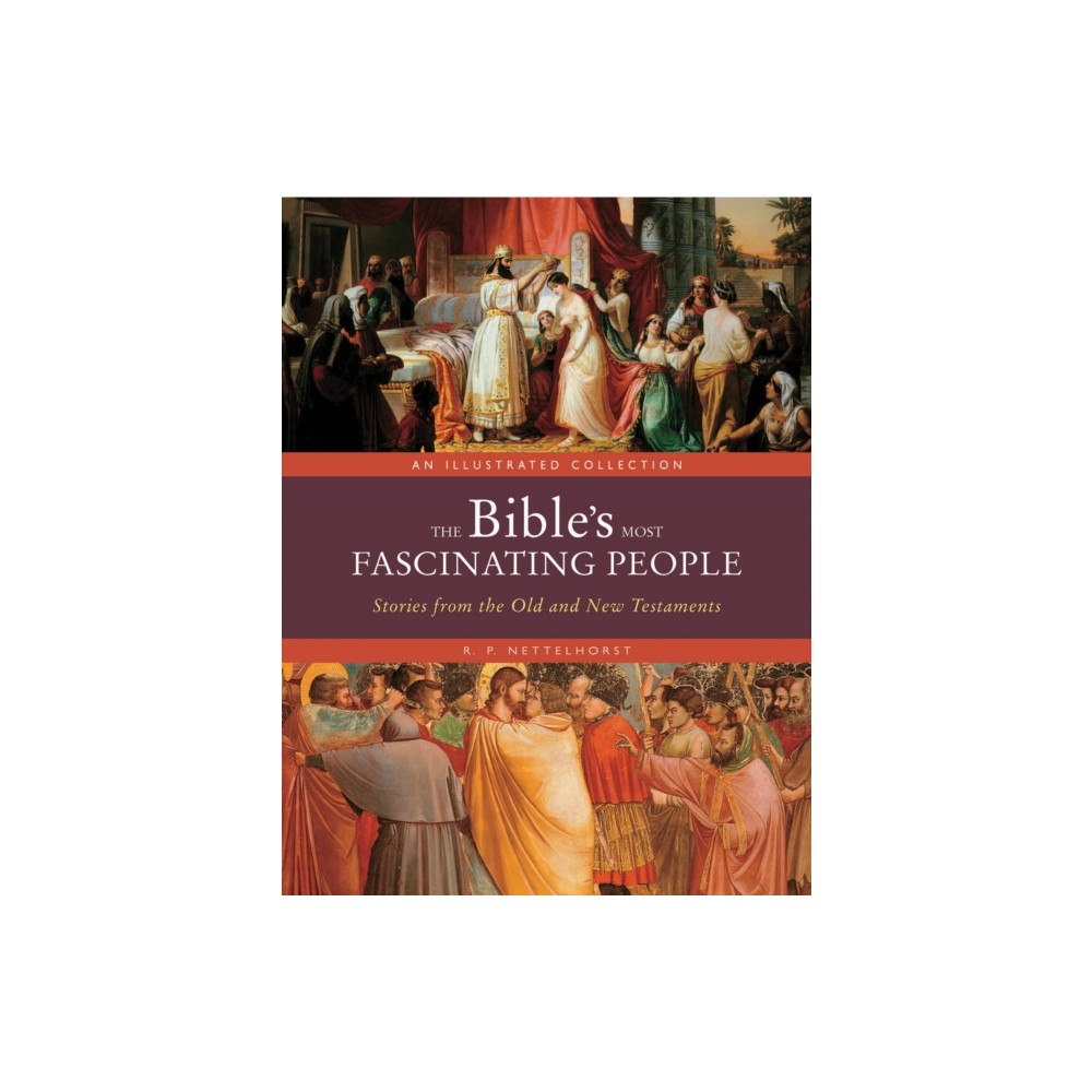 Quarto Publishing Group USA Inc The Bible's Most Fascinating People (inbunden, eng)