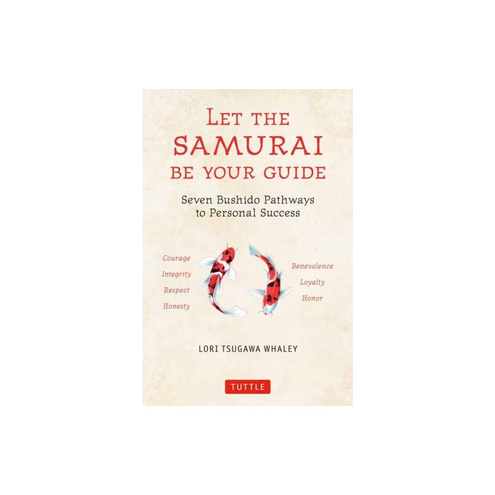 Tuttle Publishing Let the Samurai Be Your Guide (inbunden, eng)