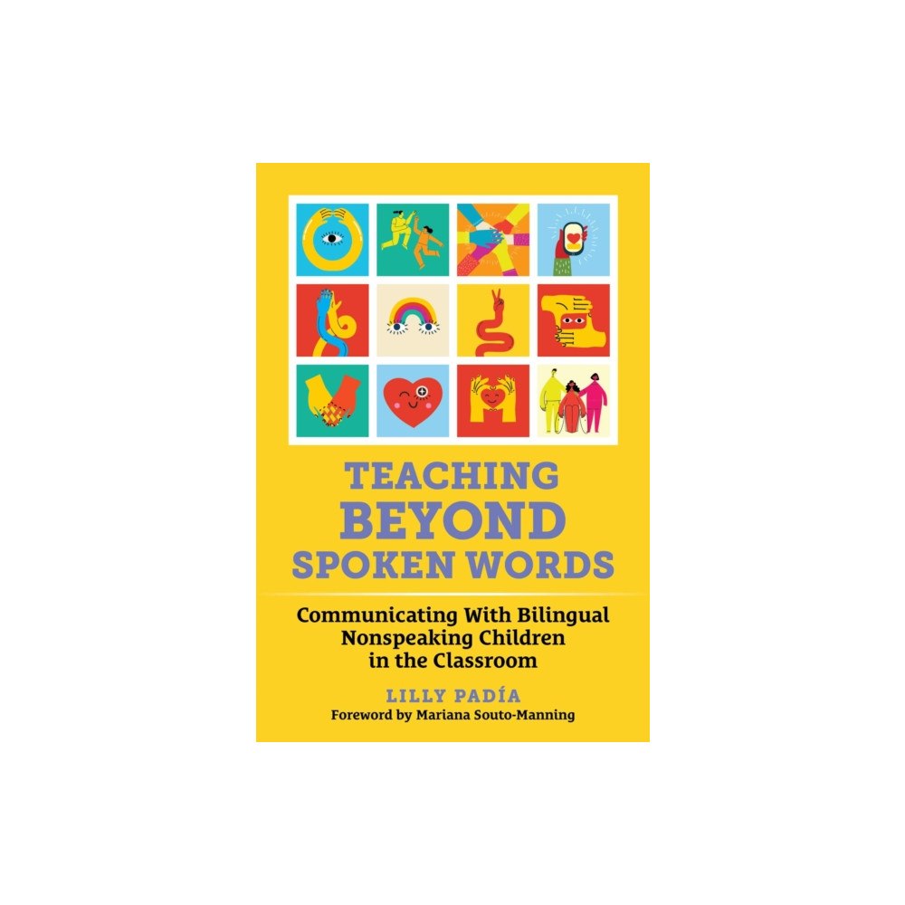 Teachers' College Press Teaching Beyond Spoken Words (häftad, eng)