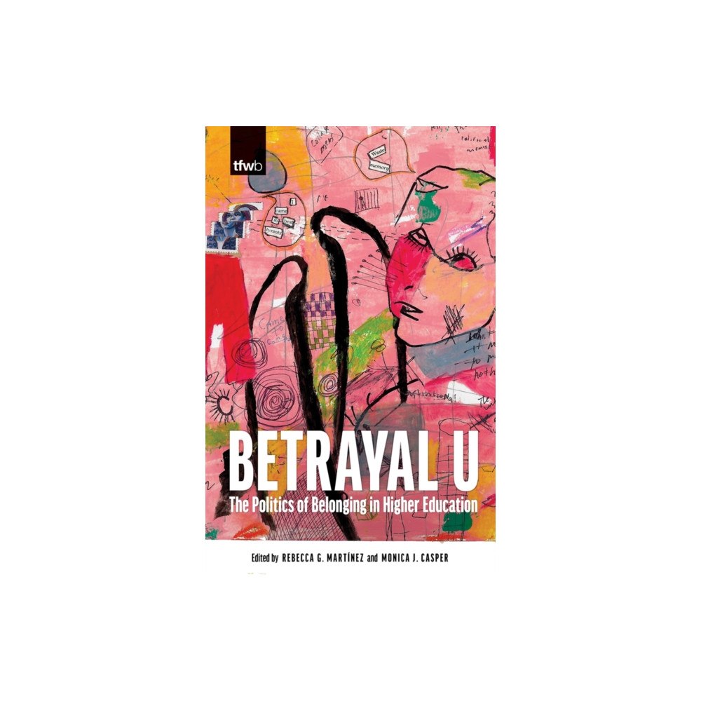 University of Arizona Press Betrayal U (häftad, eng)