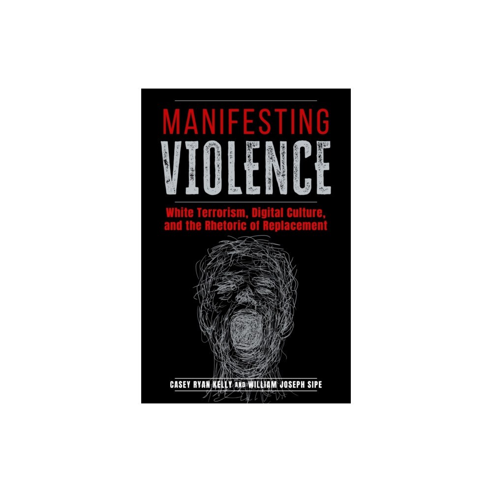 The University of Alabama Press Manifesting Violence (häftad, eng)