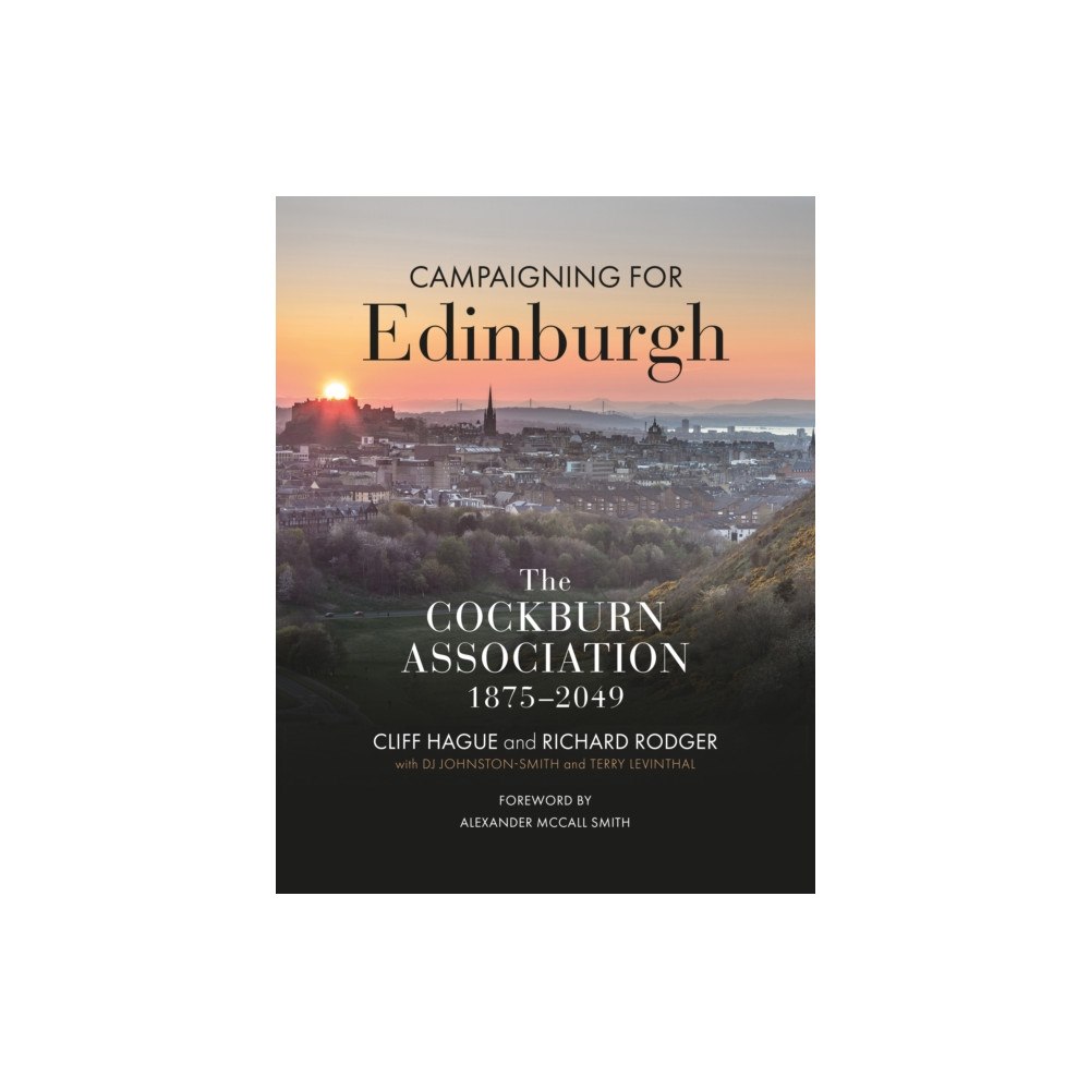 Birlinn General Campaigning for Edinburgh (häftad, eng)