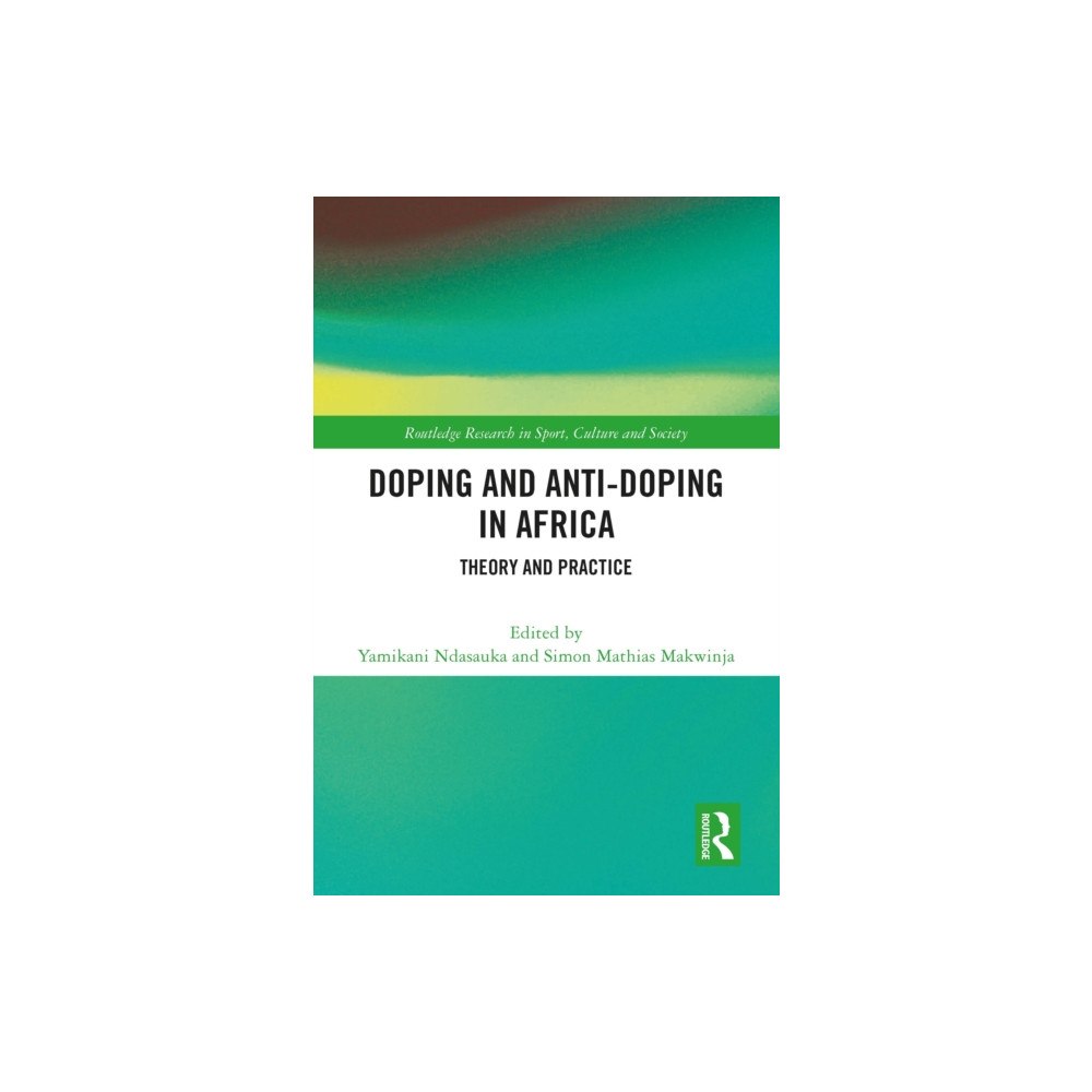 Taylor & francis ltd Doping and Anti-Doping in Africa (häftad, eng)