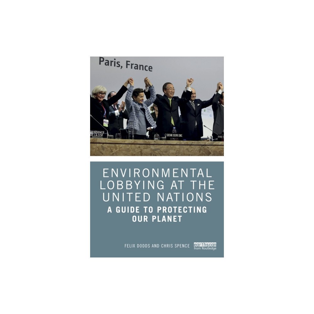 Taylor & francis ltd Environmental Lobbying at the United Nations (häftad, eng)