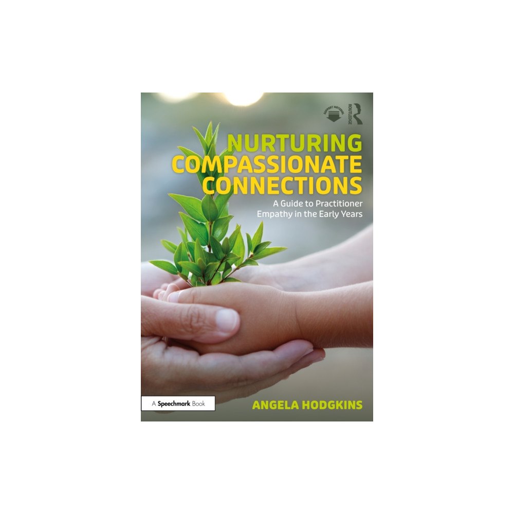 Taylor & francis ltd Nurturing Compassionate Connections (häftad, eng)