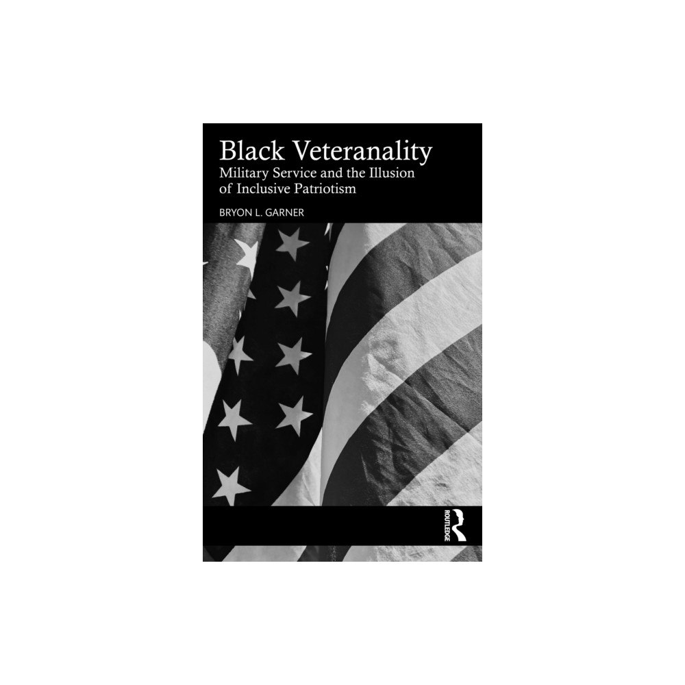Taylor & francis ltd Black Veteranality (häftad, eng)