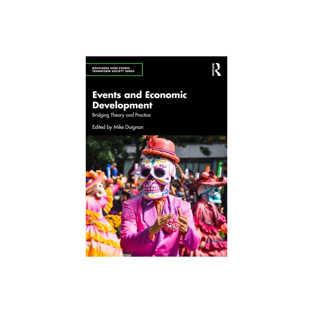 Taylor & francis ltd Events and Economic Development (häftad, eng)