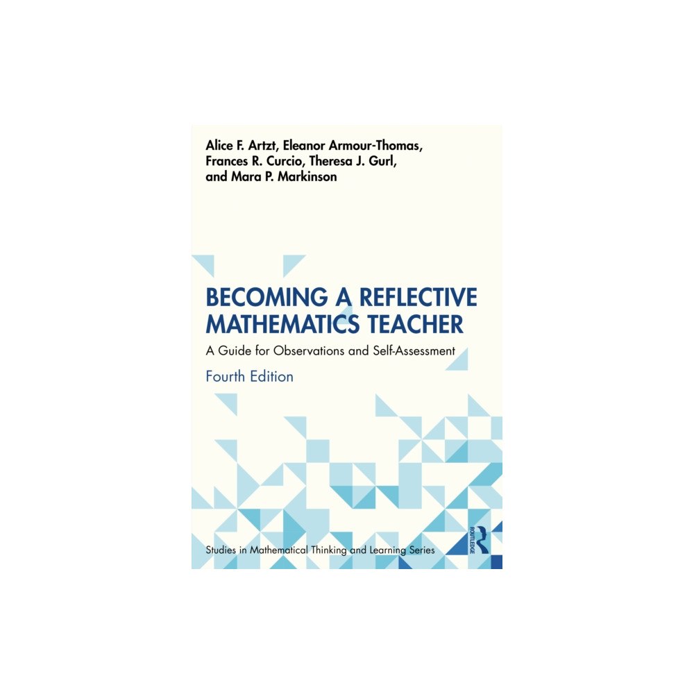 Taylor & francis ltd Becoming a Reflective Mathematics Teacher (häftad, eng)