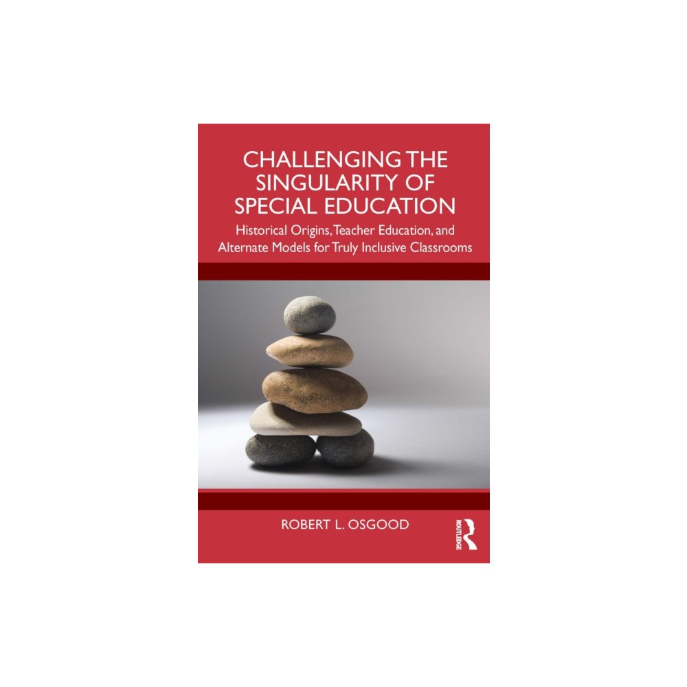 Taylor & francis ltd Challenging the Singularity of Special Education (häftad, eng)