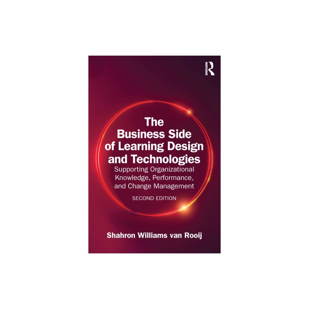 Taylor & francis ltd The Business Side of Learning Design and Technologies (häftad, eng)