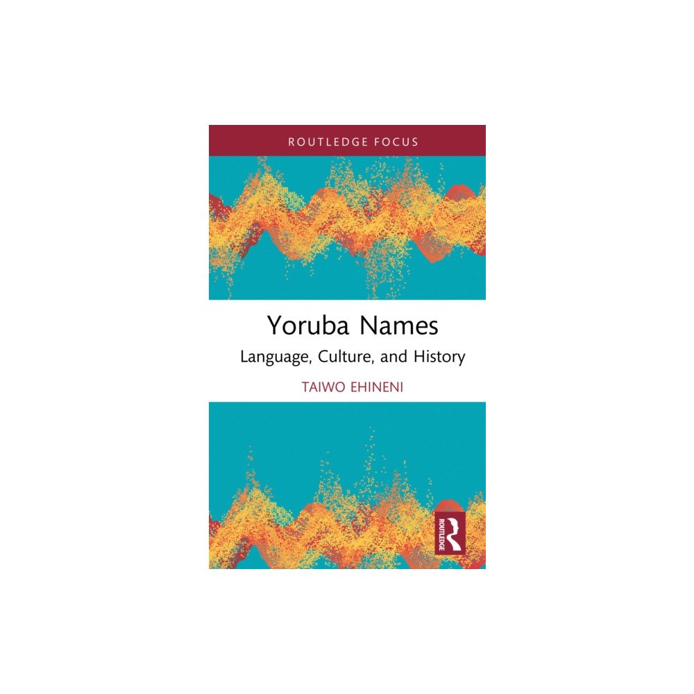 Taylor & francis ltd Yoruba Names (inbunden, eng)