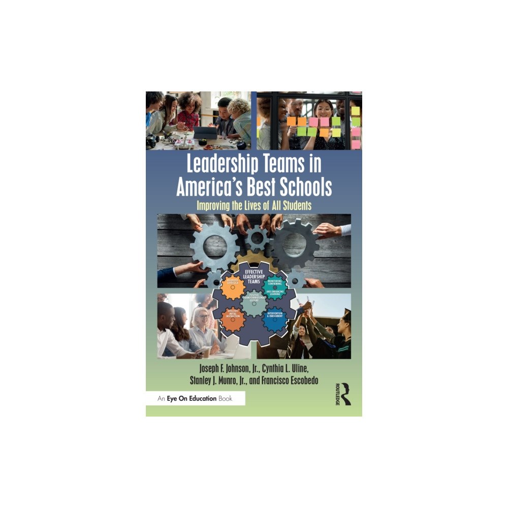 Taylor & francis ltd Leadership Teams in America's Best Schools (häftad, eng)