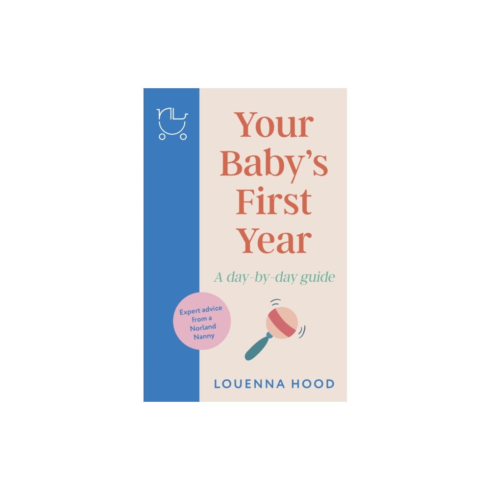 Headline Publishing Group Your Baby’s First Year (häftad, eng)