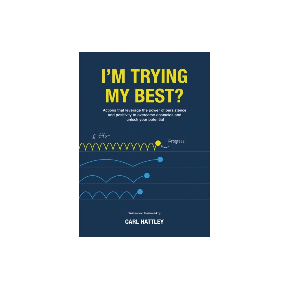 Austin Macauley Publishers I'm Trying My Best? (häftad, eng)