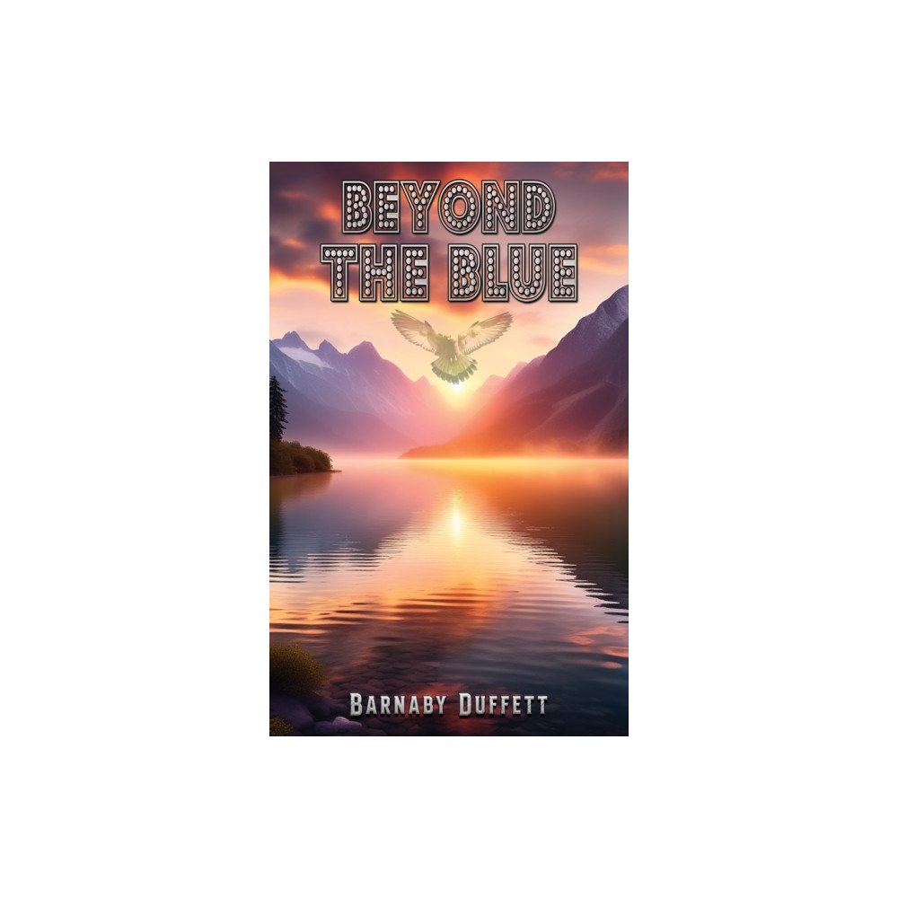 Austin Macauley Publishers Beyond the Blue (häftad, eng)