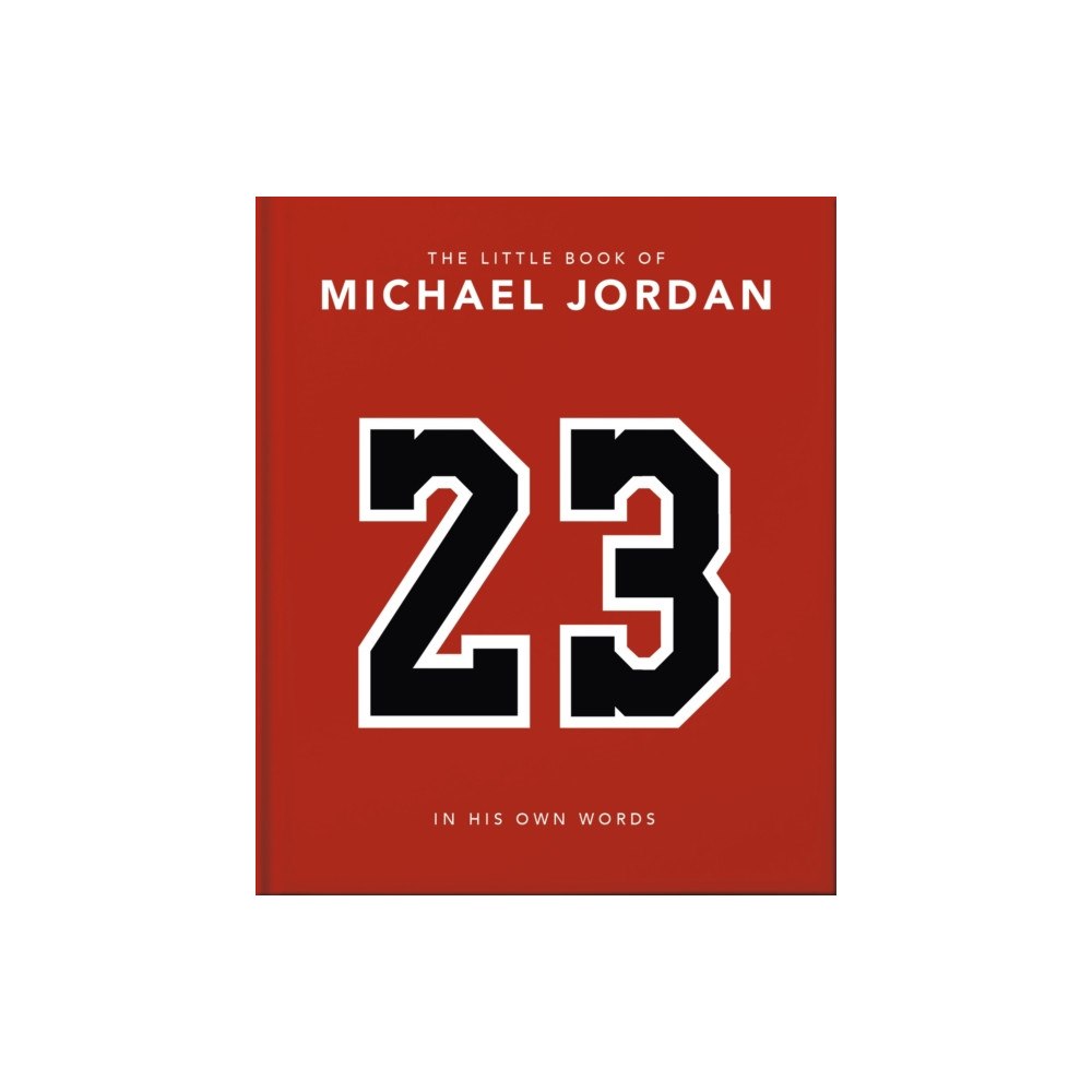 Headline Publishing Group The Little Book of Michael Jordan (inbunden, eng)