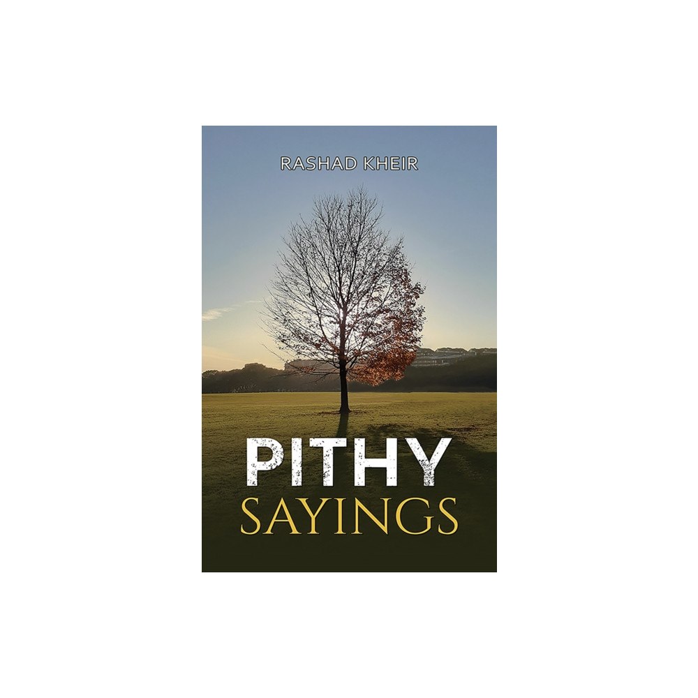 Austin Macauley Publishers Pithy Sayings (häftad, eng)