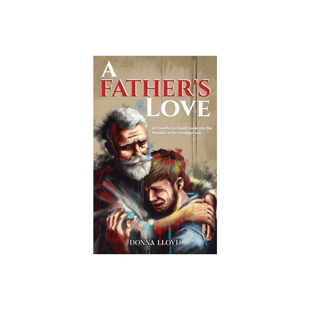 Austin Macauley Publishers A Father's Love (häftad, eng)