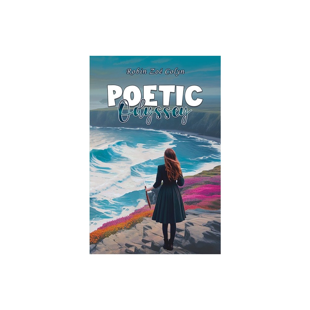 Austin Macauley Publishers Poetic Odyssey (häftad, eng)