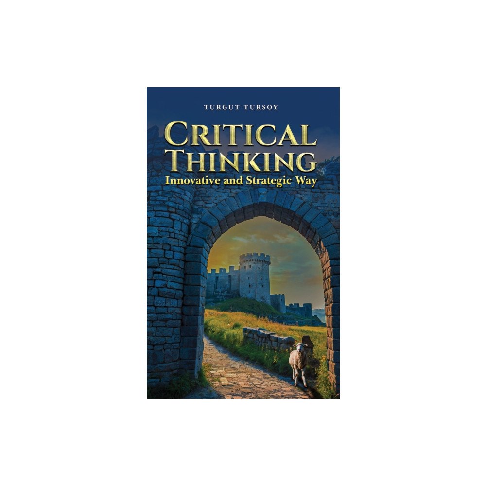 Austin Macauley Publishers Critical Thinking (häftad, eng)