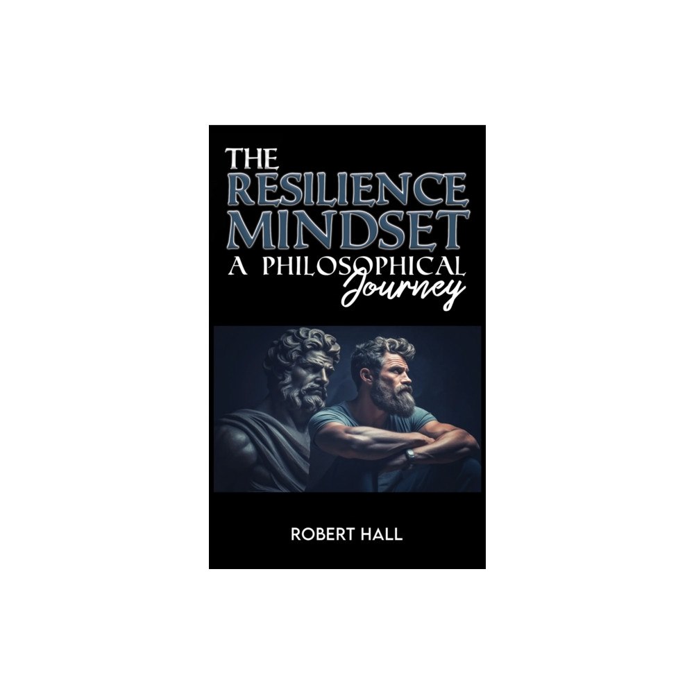 Austin Macauley Publishers The Resilience Mindset (häftad, eng)