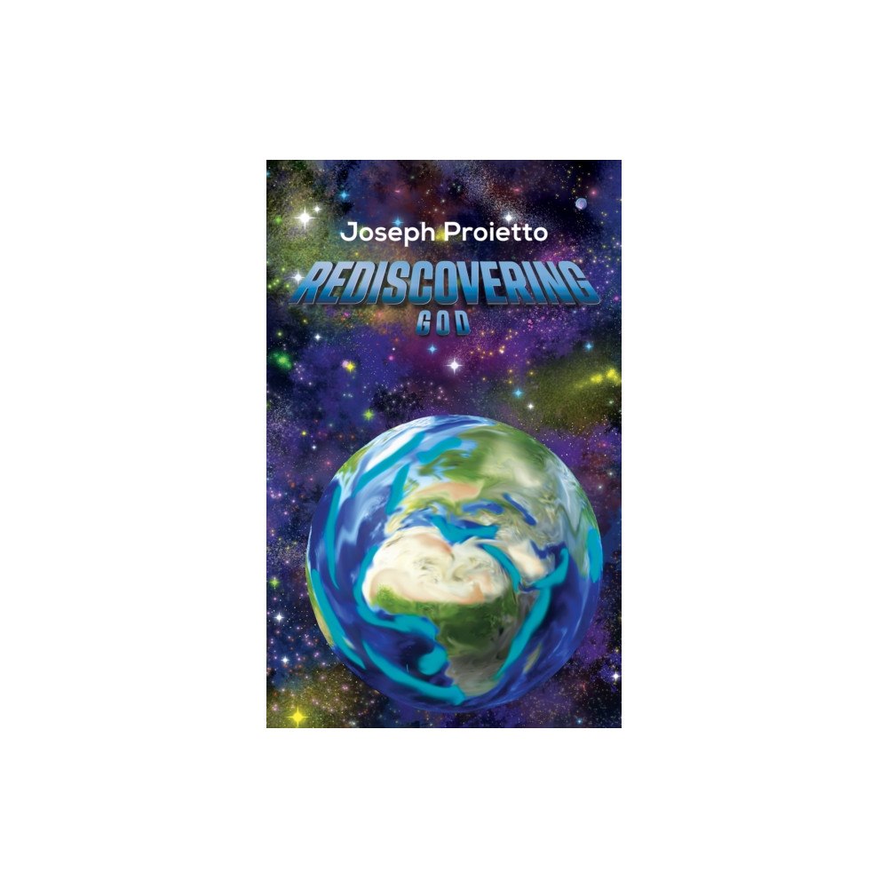 Austin Macauley Publishers Rediscovering God (inbunden, eng)