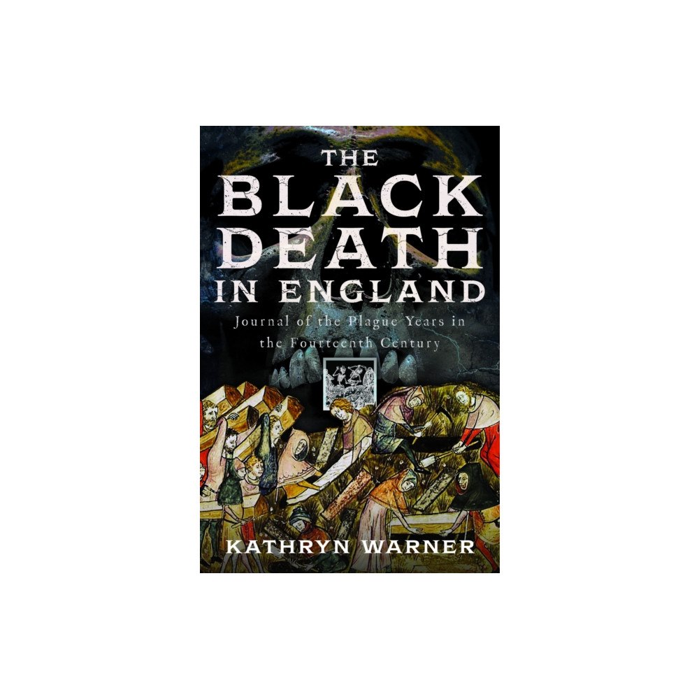 Pen & Sword Books Ltd The Black Death in England (inbunden, eng)