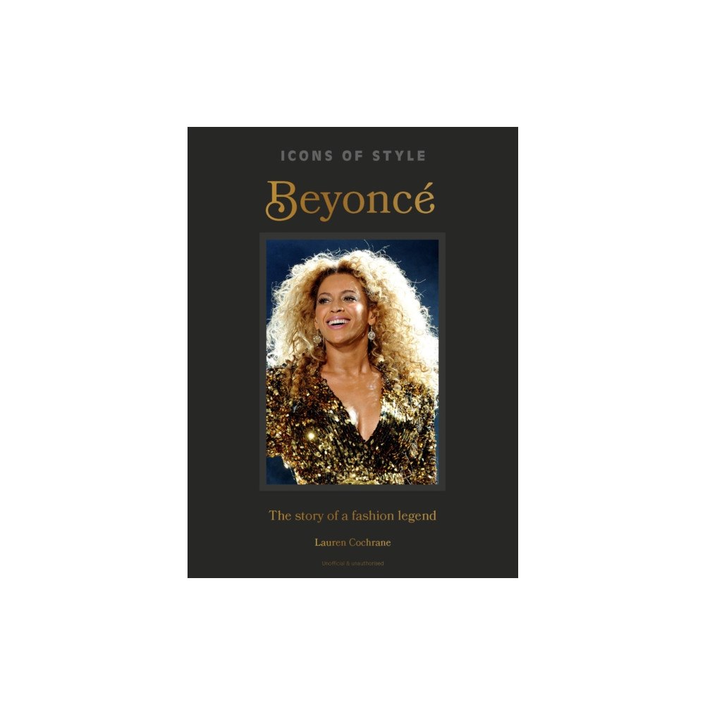Headline Publishing Group Icons of Style: Beyonce (inbunden, eng)