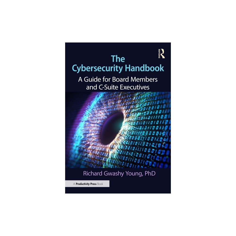 Taylor & francis ltd The Cybersecurity Handbook (häftad, eng)