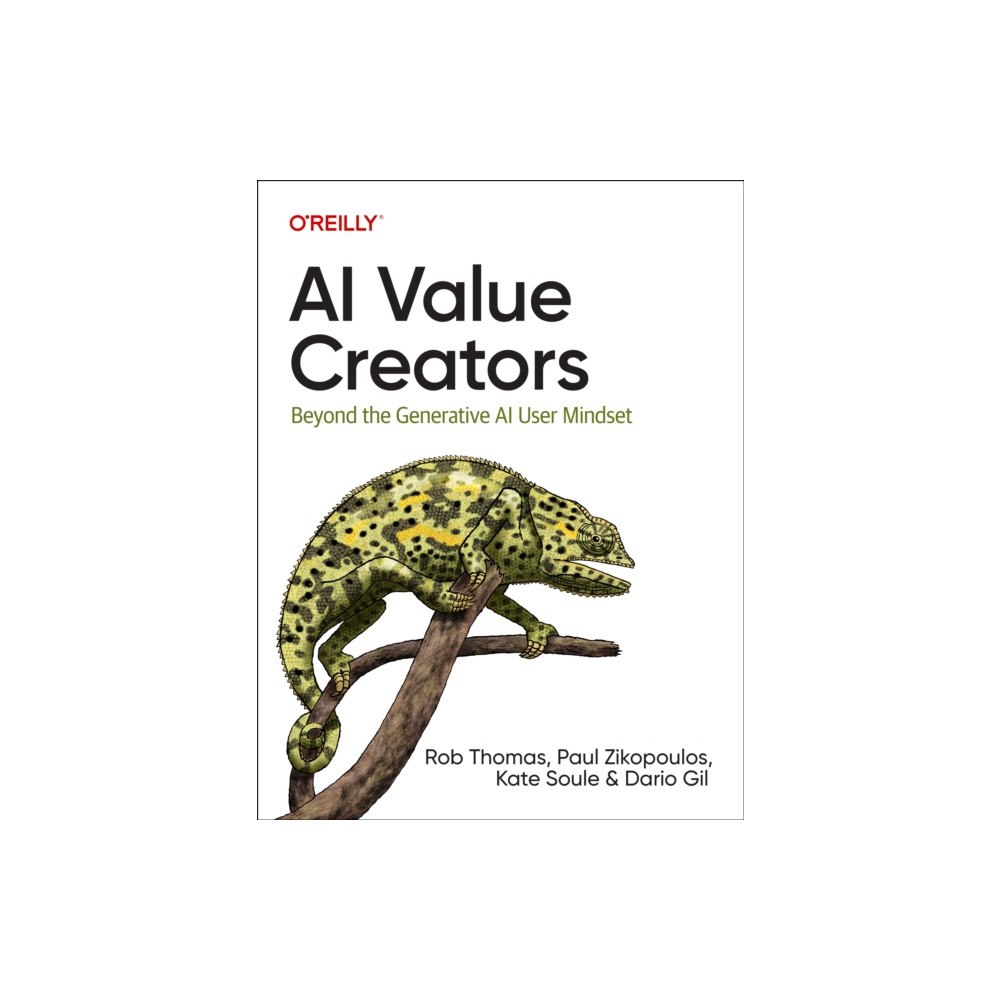 O'Reilly Media AI Value Creators (häftad, eng)
