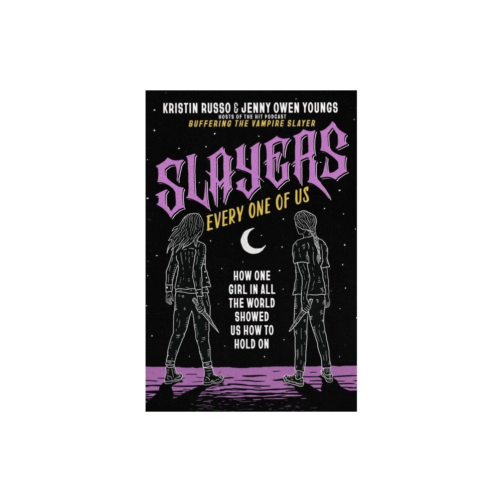 St Martin's Press Slayers, Every One of Us (inbunden, eng)