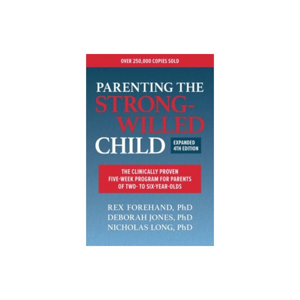 McGraw-Hill Parenting the Strong-Willed Child (häftad, eng)