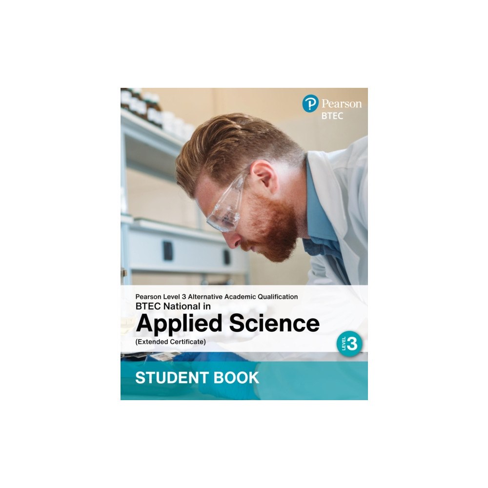 Pearson Education Limited L3 AAQ BTEC National 2025 Applied Science Ext Cert Student Book (Print) (häftad, eng)