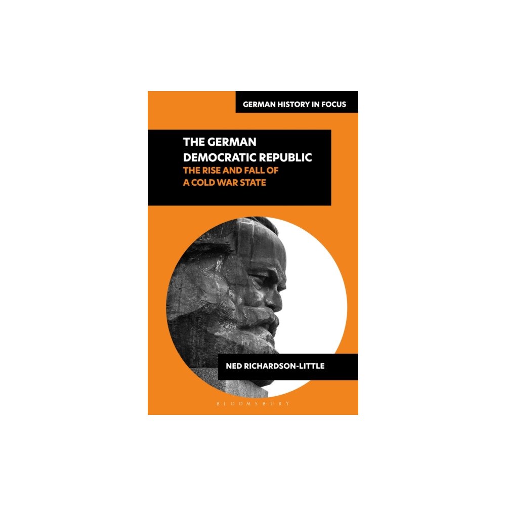 Bloomsbury Publishing PLC The German Democratic Republic (häftad, eng)