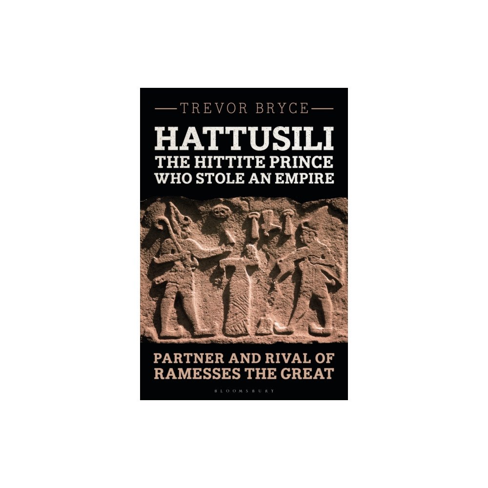 Bloomsbury Publishing PLC Hattusili, the Hittite Prince Who Stole an Empire (häftad, eng)