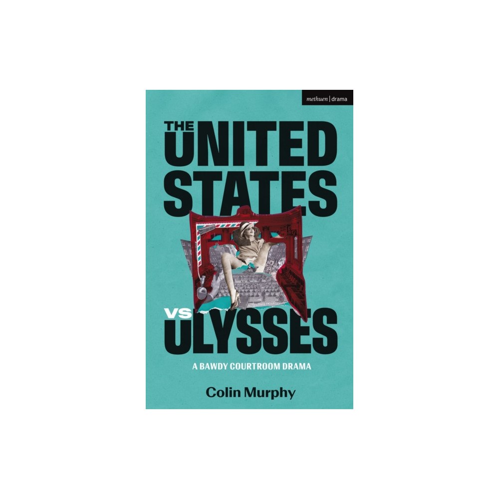 Bloomsbury Publishing PLC The United States vs Ulysses (häftad, eng)