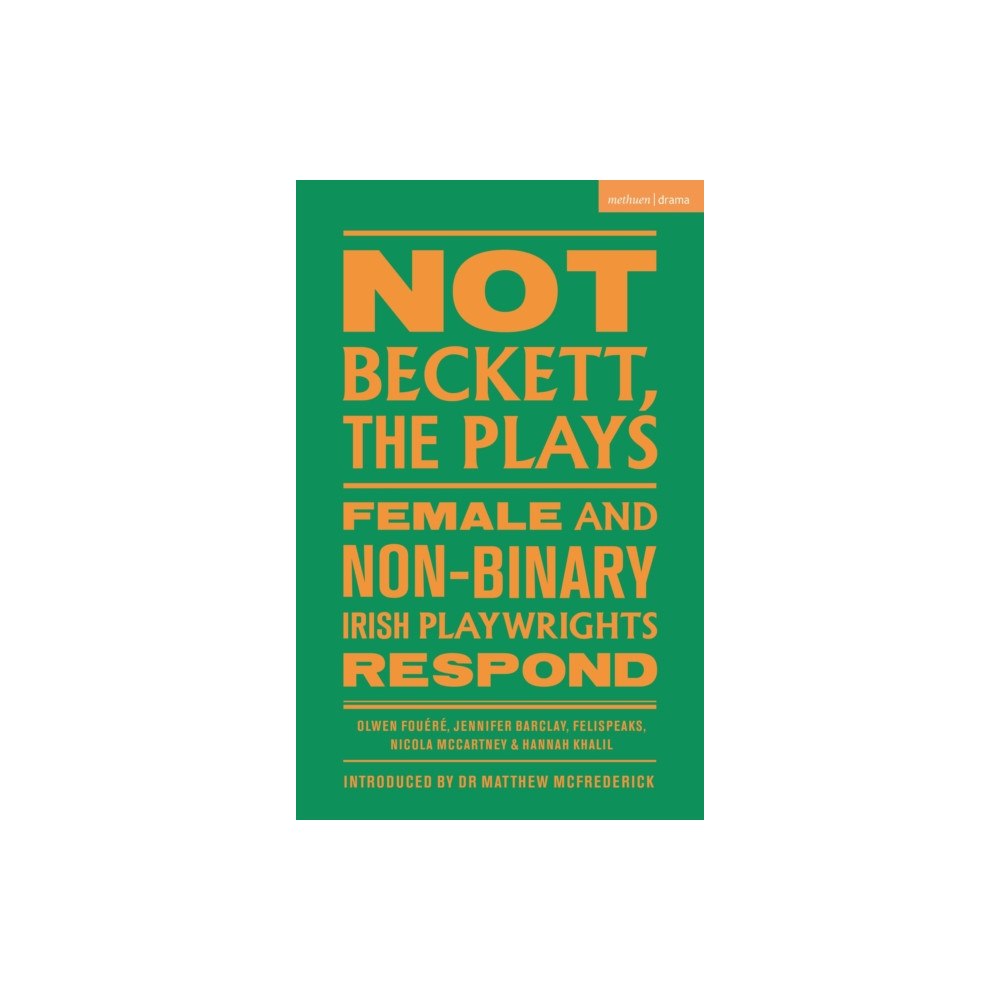 Bloomsbury Publishing PLC Not Beckett, The Plays (häftad, eng)
