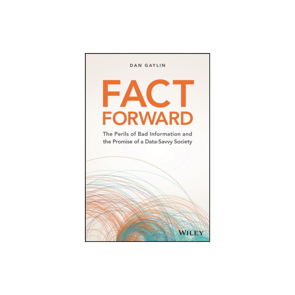 John Wiley & Sons Inc Fact Forward (inbunden, eng)