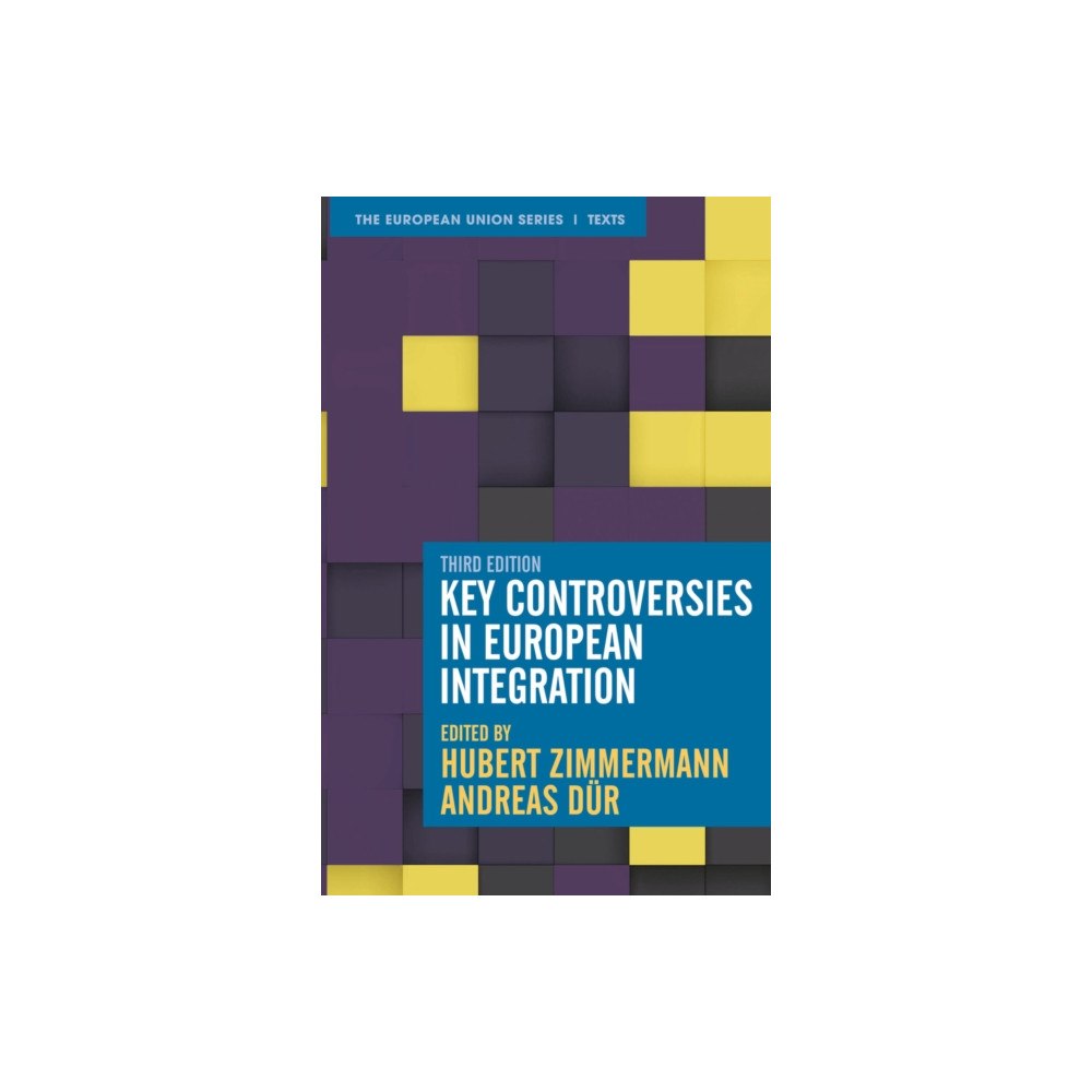 Bloomsbury Publishing PLC Key Controversies in European Integration (häftad, eng)