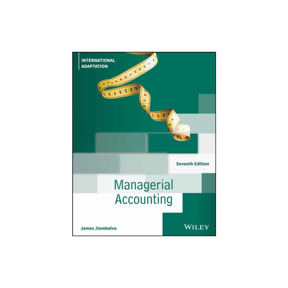 John Wiley & Sons Inc Managerial Accounting, International Adaptation (häftad, eng)